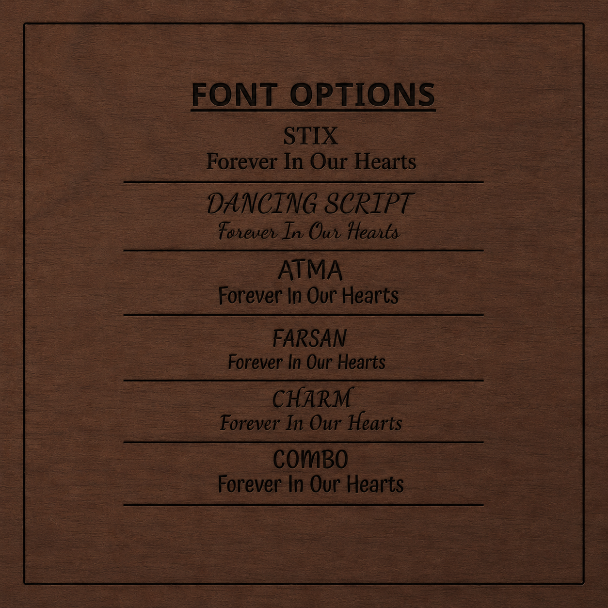 List of font options on a brown background with text 'Forever In Our Hearts'.